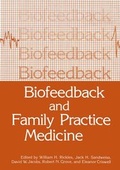 Cover: Biofeedback and Family Practice Medicine - Plenum Publishing Corporation