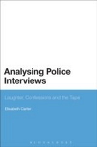 Enlarge image Cover: Analysing Police Interviews - Continuum Publishing Corporation
