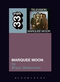 Cover: Television's Marquee Moon - Continuum Publishing Corporation