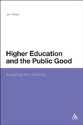 Cover: Higher Education and the Public Good - Continuum Publishing Corporation