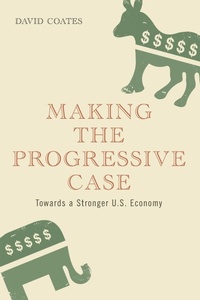 Enlarge image Cover: Making the Progressive Case - Continuum Publishing Corporation