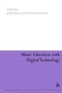 Cover: Music Education with Digital Technology - Continuum Publishing Corporation