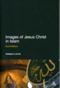 Abbildung von: Images of Jesus Christ in Islam - Continuum Publishing Corporation