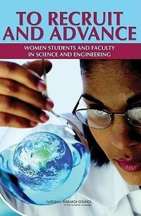 Enlarge image Cover: To Recruit and Advance - National Academies Press