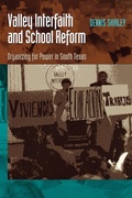 Cover: Valley Interfaith and School Reform - University of Texas Press