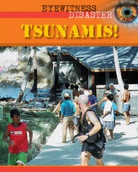 Enlarge image Cover: Tsunamis! - Franklin Watts Ltd
