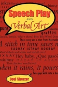 Cover: Speech Play and Verbal Art - University of Texas Press