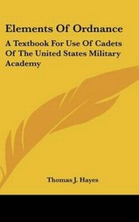 Enlarge image Cover: Elements Of Ordnance - Kessinger Publishing