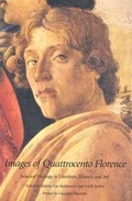 Cover: Images of Quattrocento Florence - Yale University Press