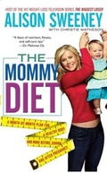 Cover: The Mommy Diet - Gallery Books