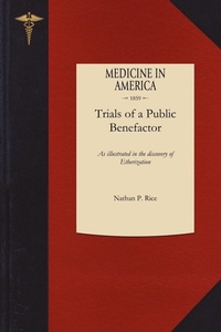 Enlarge image Cover: Trials of a Public Benefactor - Applewood Books