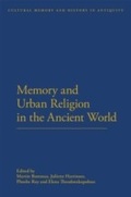 Cover: Memory and Urban Religion in the Ancient World - Bloomsbury Academic USA