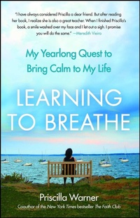 Enlarge image Cover: Learning to Breathe - Atria Books