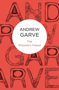 Enlarge image Cover: The Prisoner's Friend - Macmillan Bello