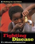 Cover: Fighting Disease - Franklin Watts Ltd
