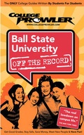 Cover: Ball State University - College Prowler