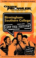 Cover: Birmingham Southern College Off the Record - College Prowler