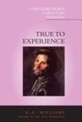 Cover: True to Experience - Continuum Publishing Corporation