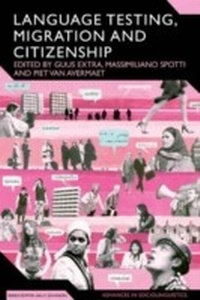 Abbildung von: Language Testing, Migration and Citizenship - Continuum Publishing Corporation