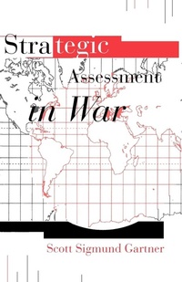 Enlarge image Cover: Strategic Assessment in War - Yale University Press