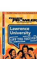 Cover: Lawrence University Off the Record - College Prowler
