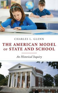 Enlarge image Cover: The American Model of State and School - Continuum Publishing Corporation
