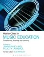 Cover: MasterClass in Music Education - Bloomsbury Academic USA