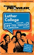 Cover: Luther College Off the Record - College Prowler