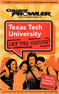Enlarge image Cover: Texas Tech University Off the Record - College Prowler