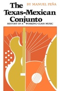 Cover: The Texas-Mexican Conjunto - University of Texas Press