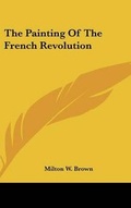 Cover: The Painting of the French Revolution - Kessinger Publishing