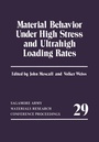 Cover: Material Behavior Under High Stress and Ultrahigh Loading Rates - Kluwer Academic / Plenum Publishers