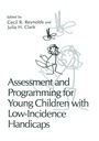 Cover: Assessment and Programming for Young Children with Low-Incidence Handicaps - Springer