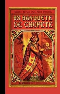 Enlarge image Cover: Banquete de Chupete - Applewood Books