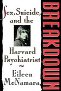 Cover: BREAKDOWN: SEX, SUICIDE AND THE HARVARD PSYCHIATRI - Pocket Books