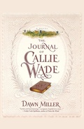 Cover: The Journal Of Callie Wade - Atria Books
