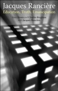Cover: Jacques Ranciere: Education, Truth, Emancipation - Continuum Publishing Corporation