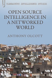 Abbildung von: Open Source Intelligence in a Networked World - Bloomsbury Continuum