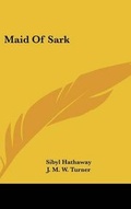 Cover: Maid Of Sark - Kessinger Publishing