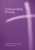 Cover: Understanding Worship - Continuum Publishing Corporation