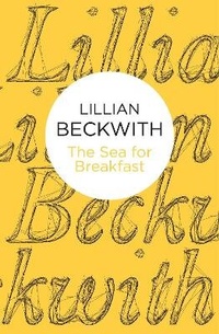 Enlarge image Cover: The Sea for Breakfast - Macmillan Bello