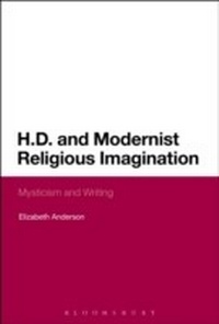 Enlarge image Cover: H.D. and Modernist Religious Imagination - Bloomsbury Academic USA