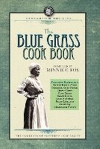 Abbildung von: The Blue Grass Cook Book - Arcadia Publishing (SC)
