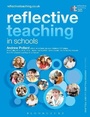 Cover: Reflective Teaching in Schools - Bloomsbury Academic USA