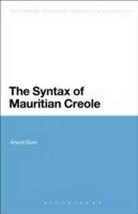 Abbildung von: The Syntax of Mauritian Creole - Bloomsbury Academic USA