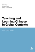 Cover: Teaching and Learning Chinese in Global Contexts - Continuum Publishing Corporation