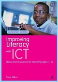 Cover: Improving Literacy with ICT - Continuum Publishing Corporation