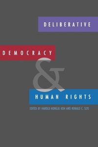 Enlarge image Cover: Deliberative Democracy and Human Rights - Yale University Press