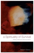 Cover: A Spirituality of Survival - Continuum Publishing Corporation
