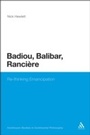 Cover: Badiou, Balibar, Ranciere - Continuum Publishing Corporation